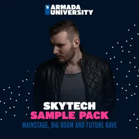 Armada University - Skytech Sample Pack